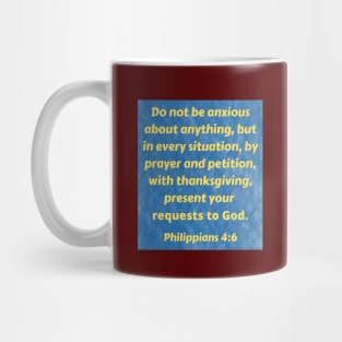 Bible Verse Philippians 4:6 Mug